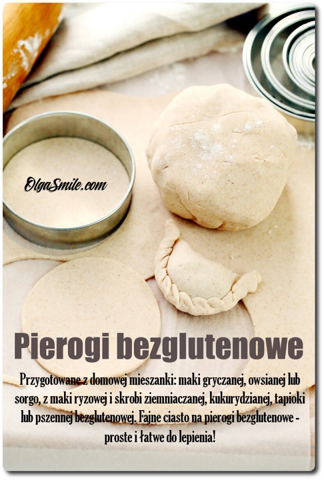 PIEROGI BEZGLUTENOWE przepis Olga Smile