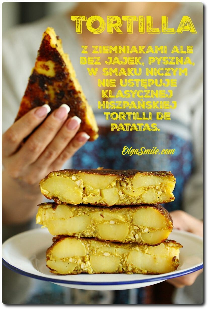 TORTILLA Z ZIEMNIAKAMI BEZ JAJEK