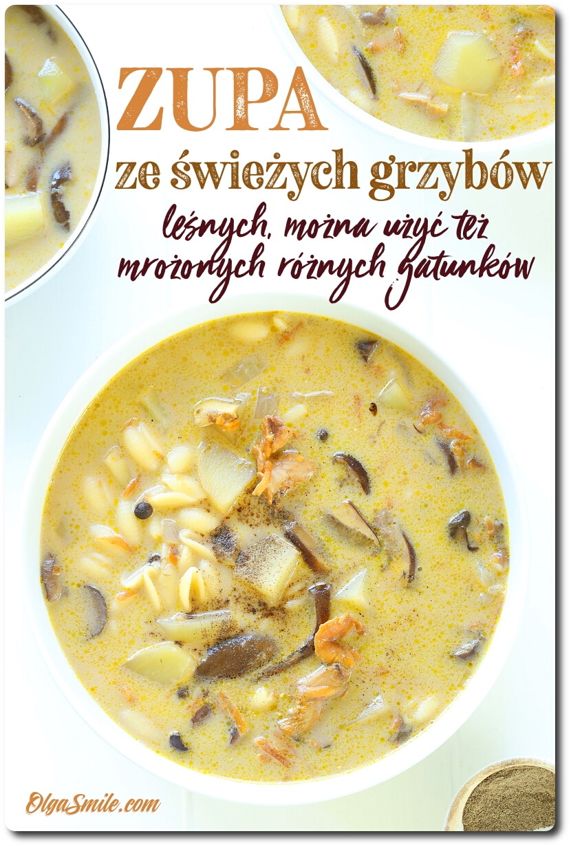 ZUPA ZE ŚWIEŻYCH GRZYBÓW